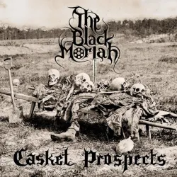 The Black Moriah- Casket Prospects